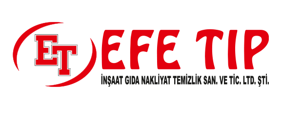 EFE TIP İNŞAAT GIDA NAKLİYAT TEMİZLİK SANAYİ VE TİCARET LİMİTED ŞİRKETİ